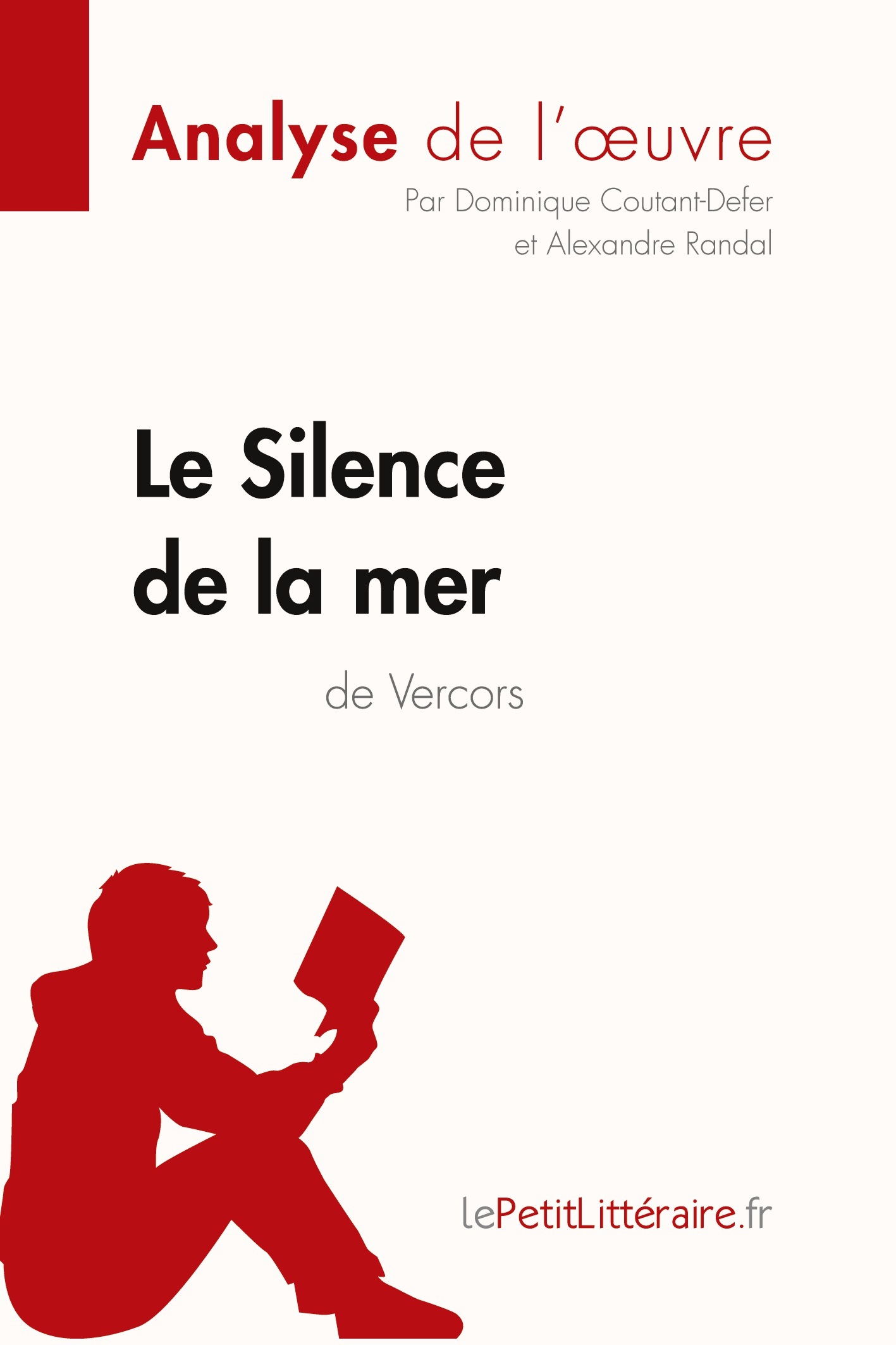 Le Silence de la mer de Vercors (Analyse de l'oeuvre)