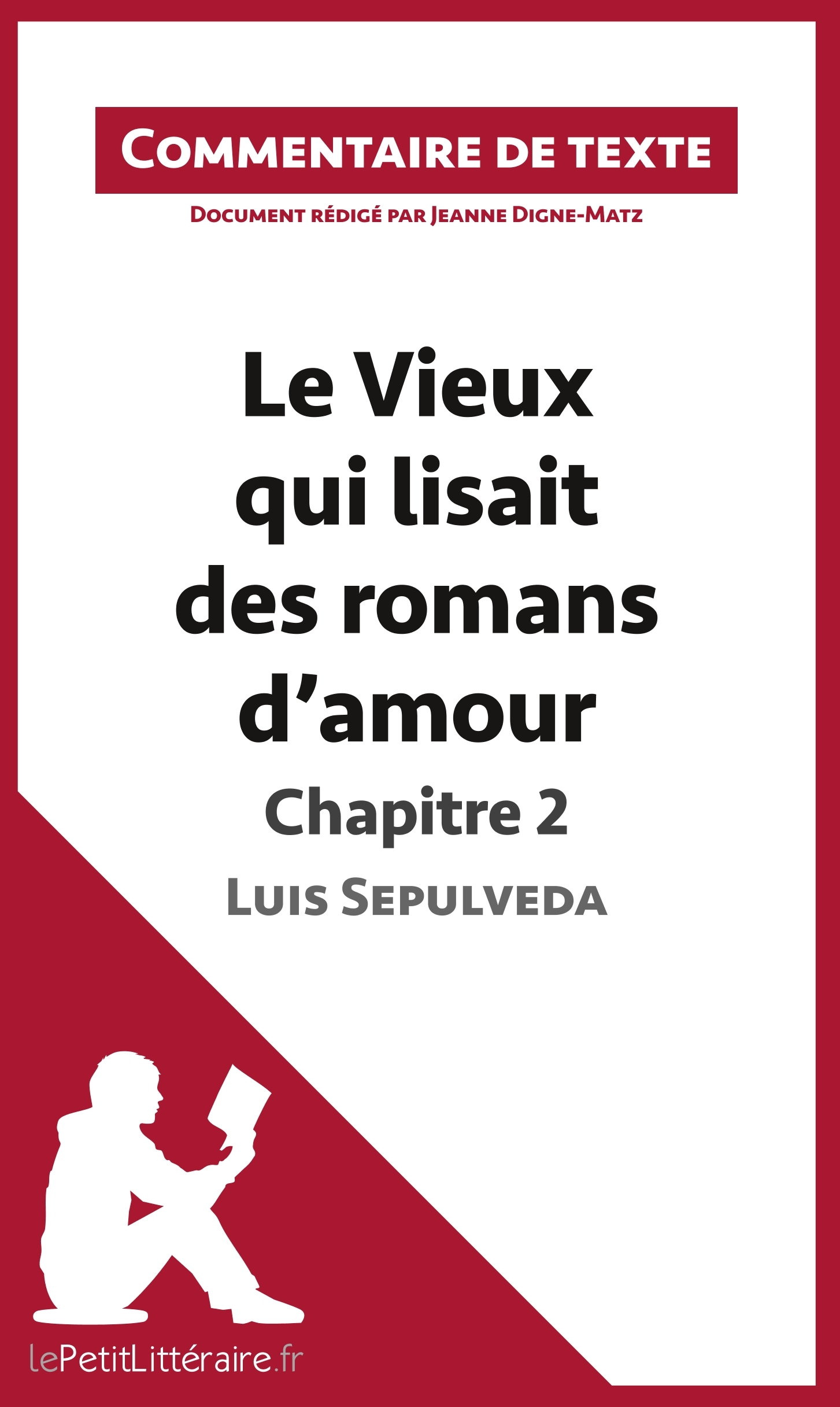 Le Vieux qui lisait des romans d'amour de Luis Sepulveda - Chapitre 2
