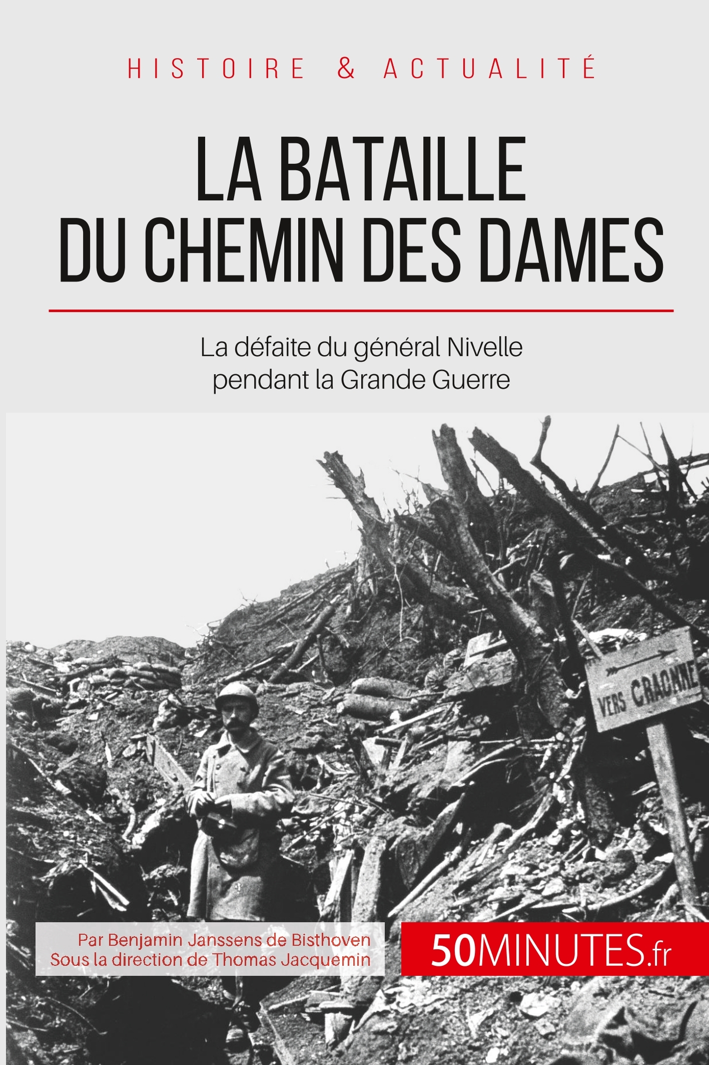 La bataille du Chemin des Dames