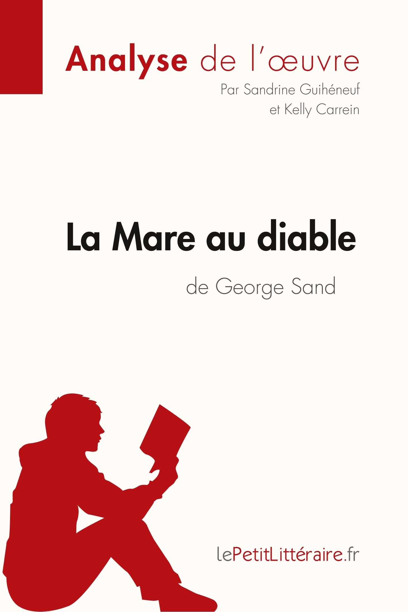 La Mare au diable de George Sand (Analyse de l'oeuvre)