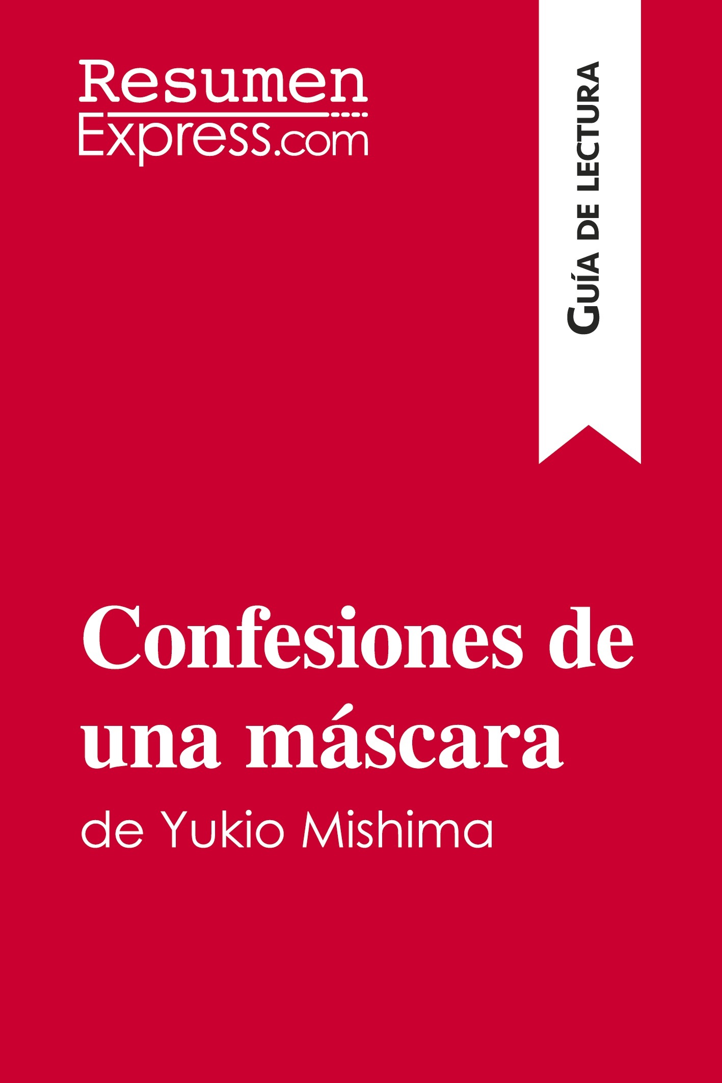 Confesiones de una máscara de Yukio Mishima (Guía de lectura)