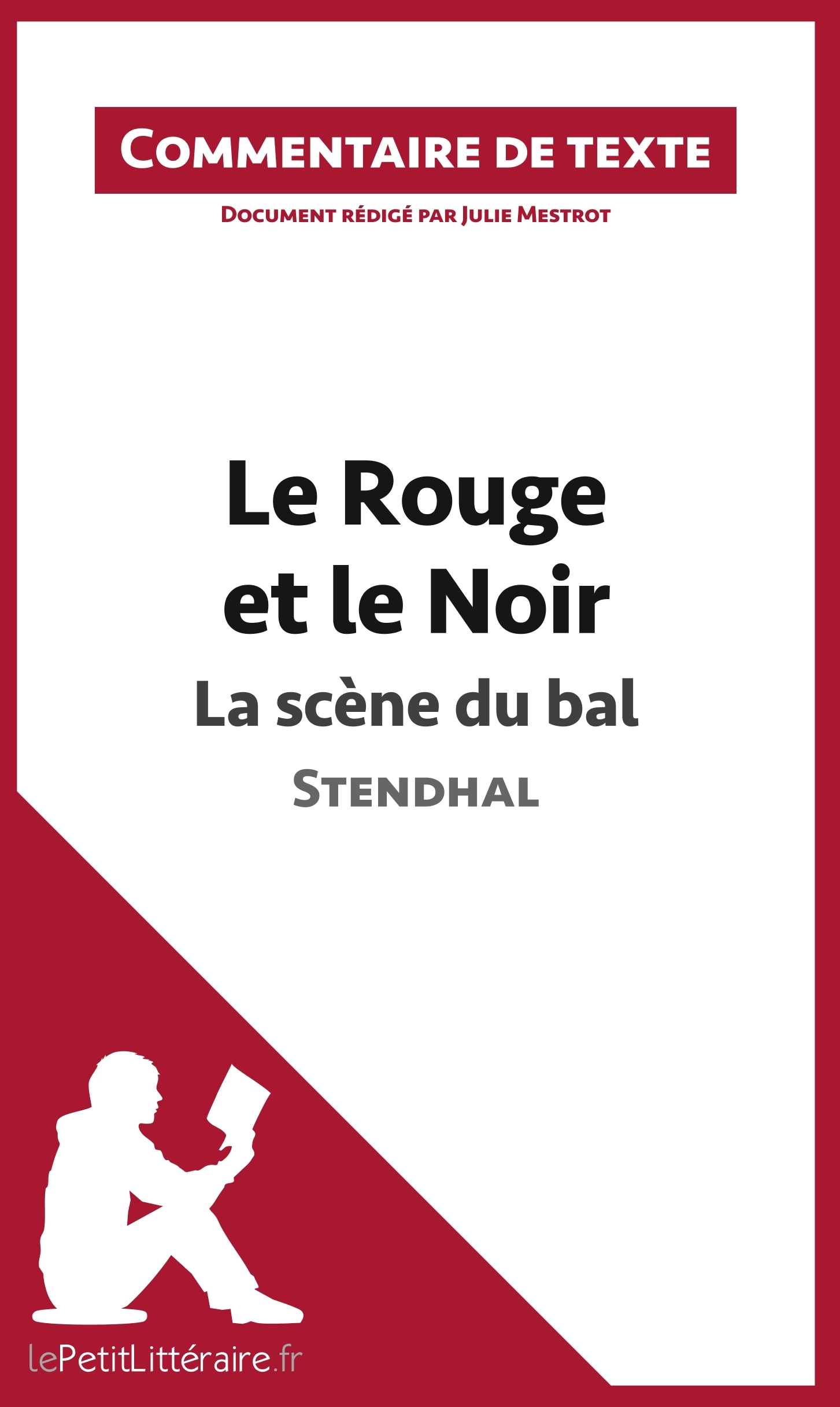 Le Rouge et le Noir, La scène du bal, de Stendhal