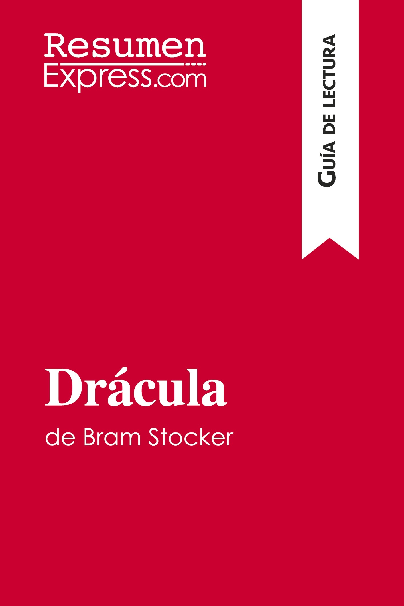 Drácula de Bram Stoker (Guía de lectura)