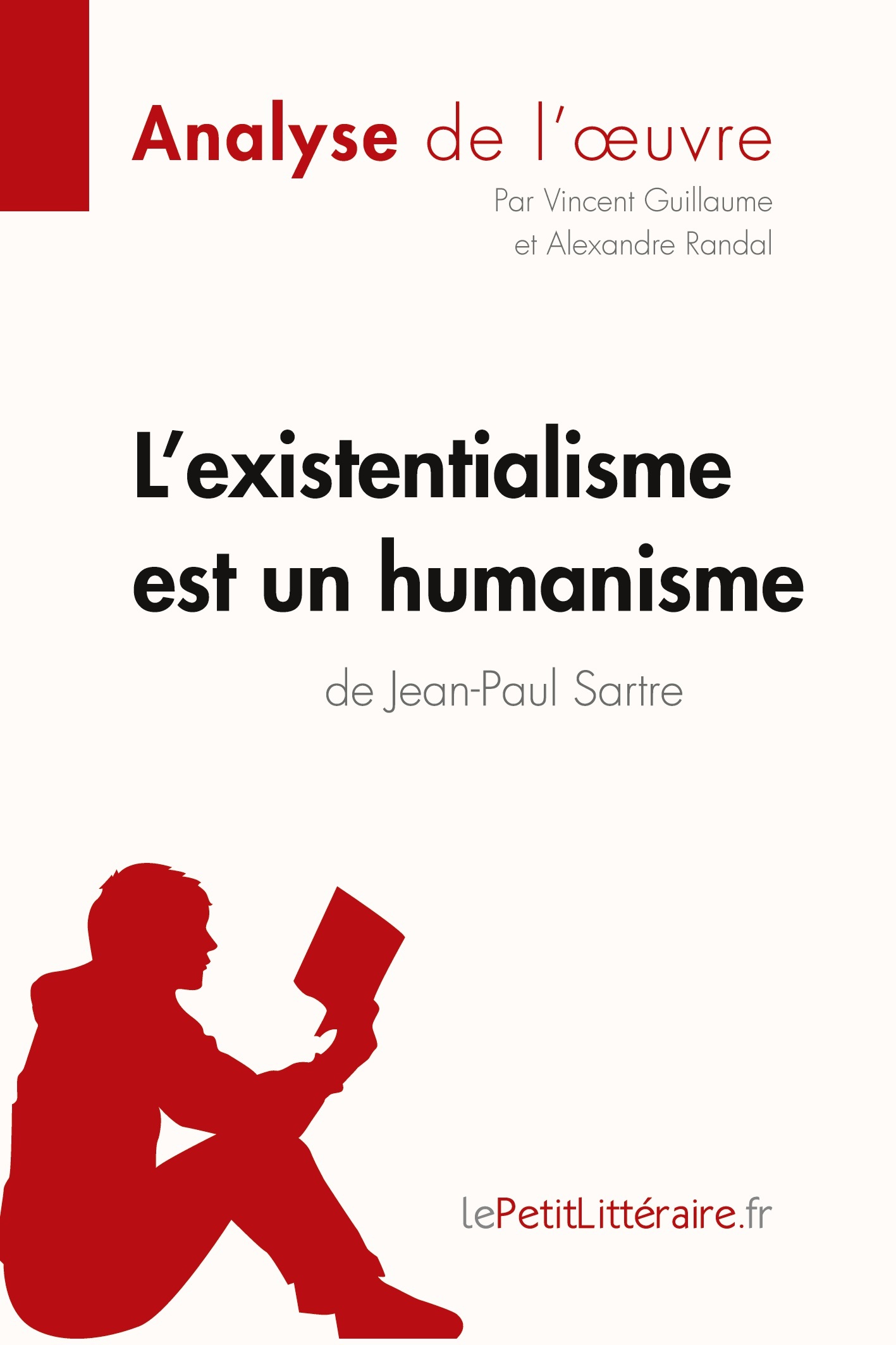 L'existentialisme est un humanisme de Jean-Paul Sartre (Analyse de l'oeuvre)