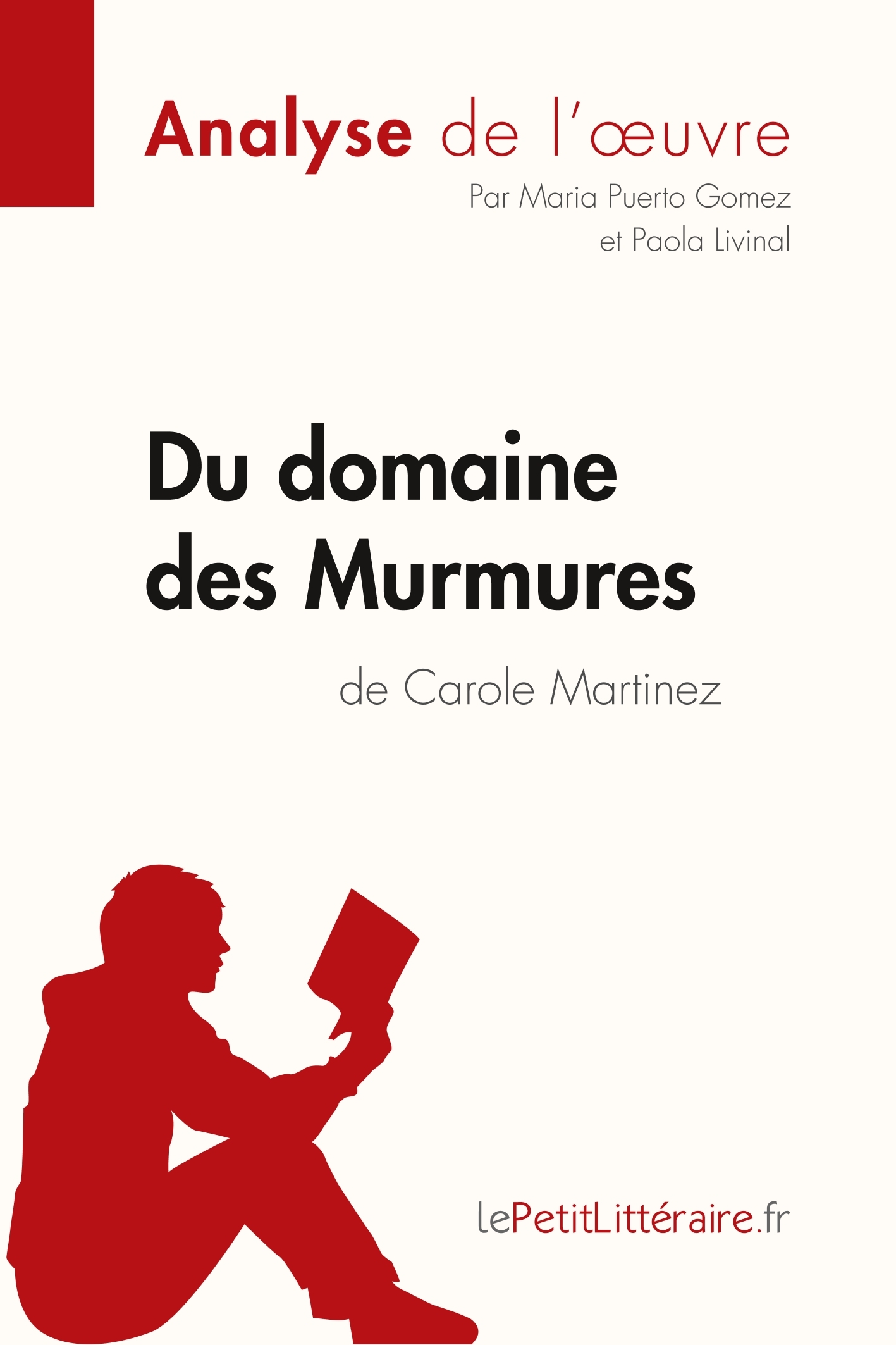 Du domaine des Murmures de Carole Martinez (Analyse de l'oeuvre)