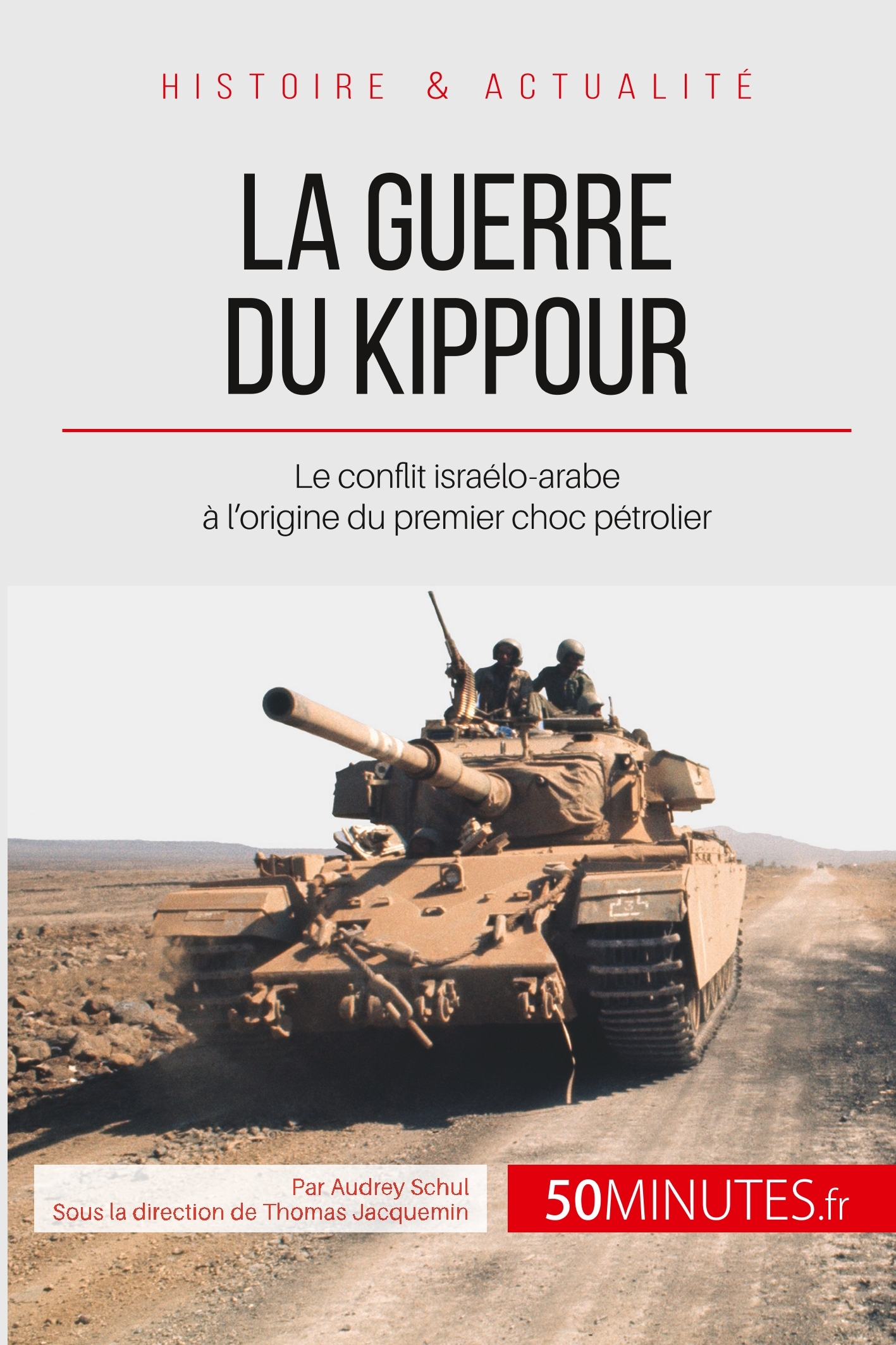 La guerre du Kippour
