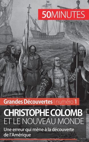 Christophe Colomb et le Nouveau Monde