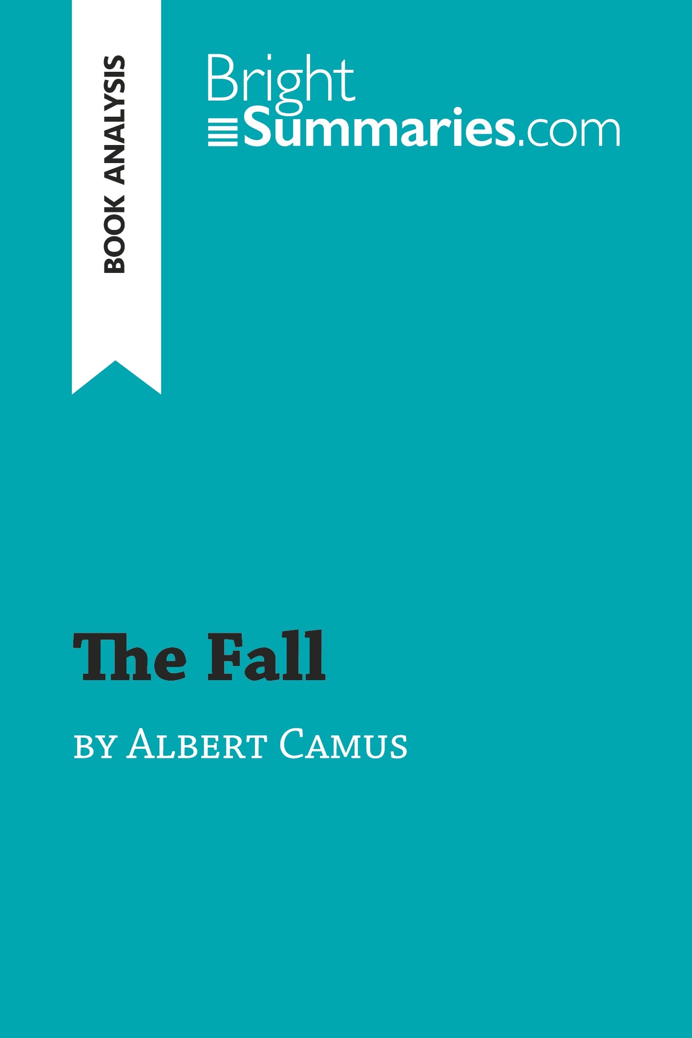 The Fall by Albert Camus (Book Analysis)
