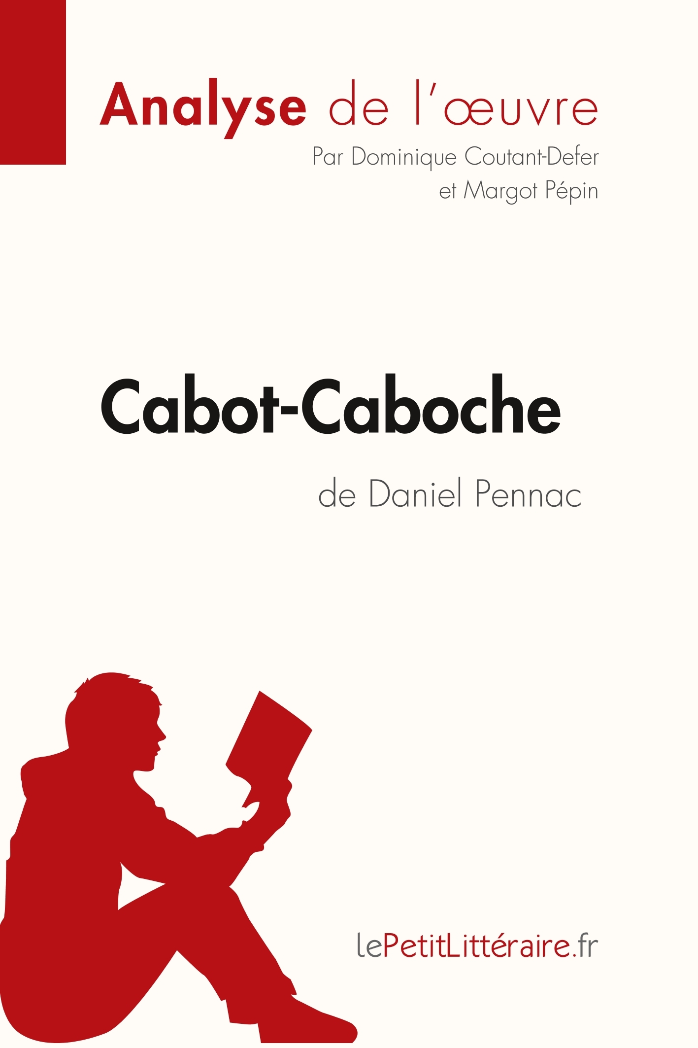 Cabot-Caboche de Daniel Pennac (Analyse de l'oeuvre)