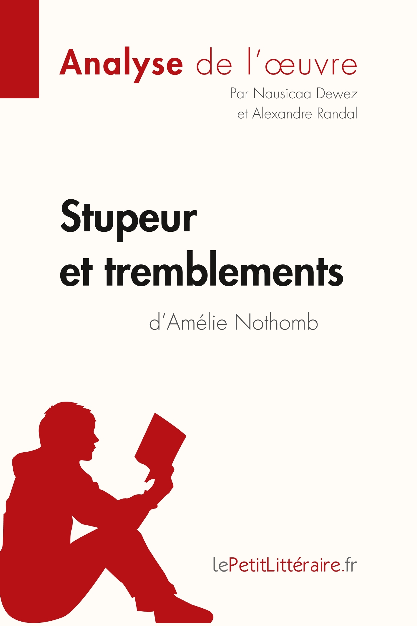 Stupeur et tremblements d'Amélie Nothomb (Analyse de l'oeuvre)