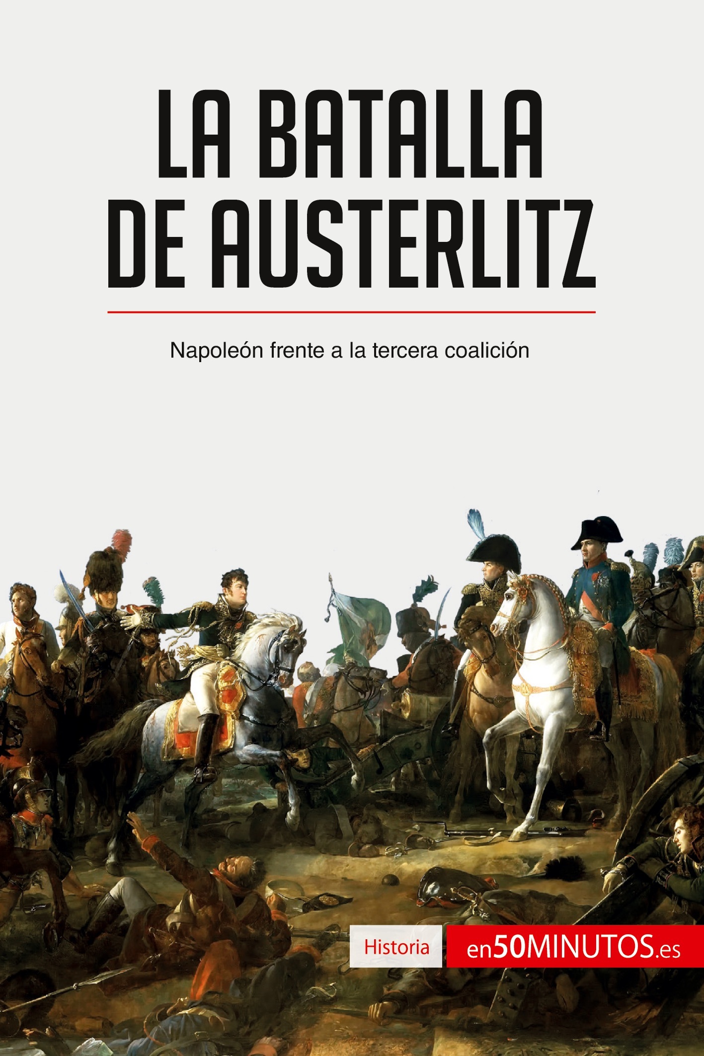La batalla de Austerlitz