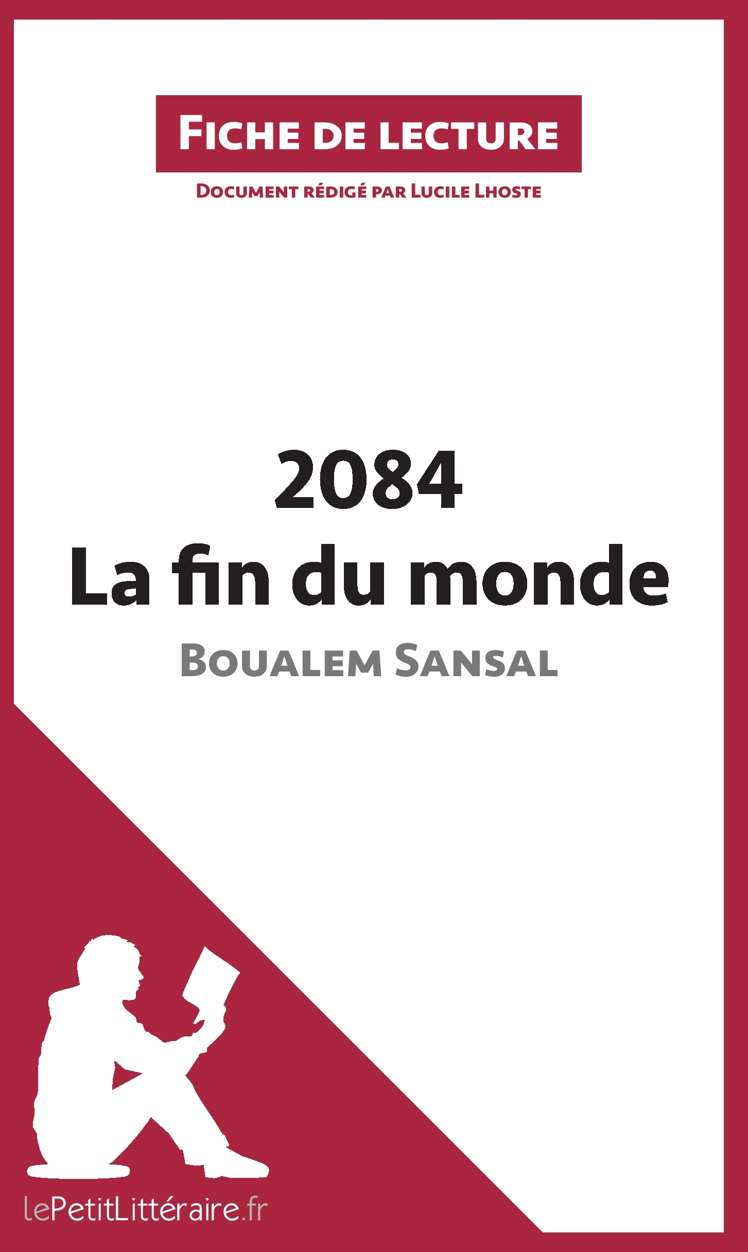 2084. La fin du monde de Boualem Sansal (Fiche de lecture)
