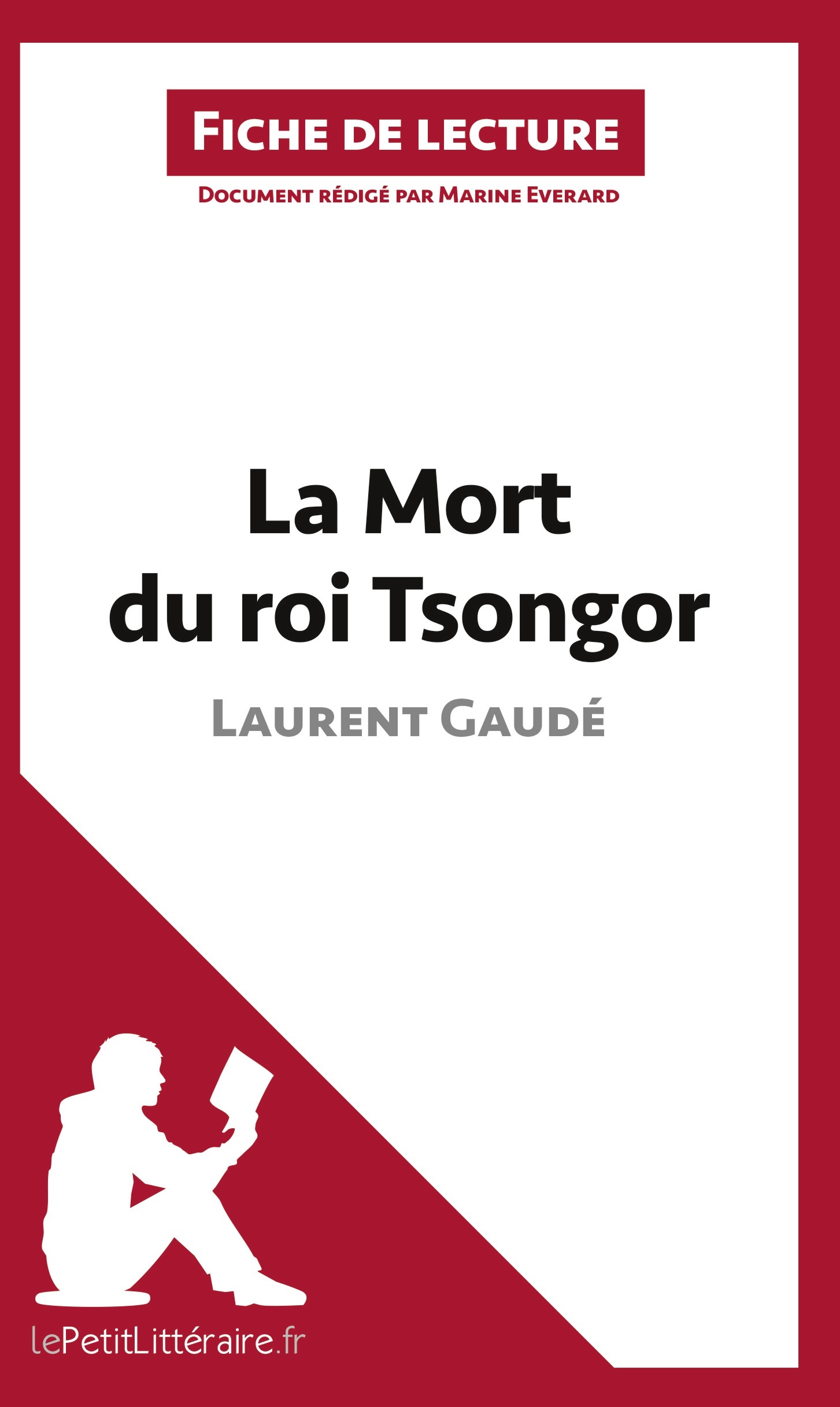 La Mort du roi Tsongor de Laurent Gaudé (Fiche de lecture)