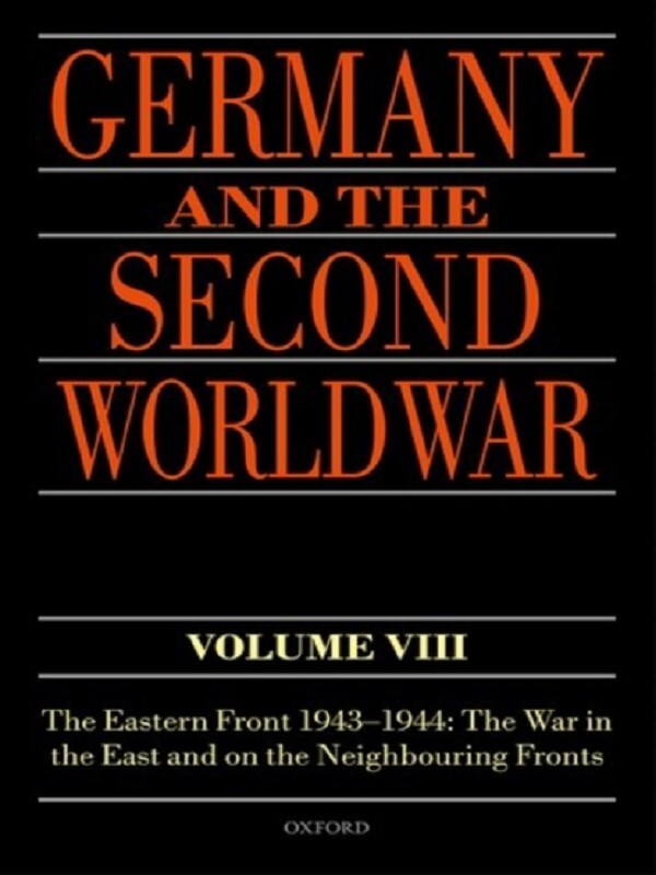 Germany and the Second World War Volume VIII