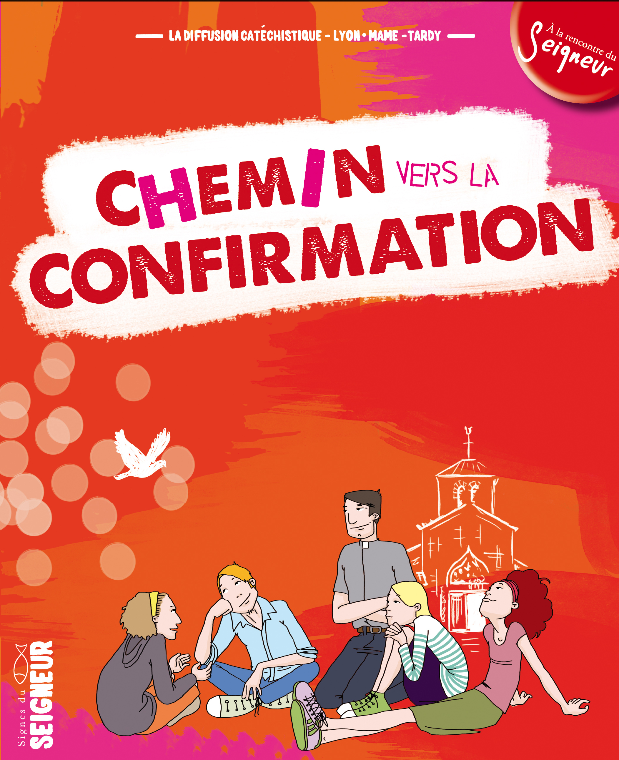 CHEMIN VERS LA CONFIRMATION - DOCUMENT JEUNE CONFIRMANT