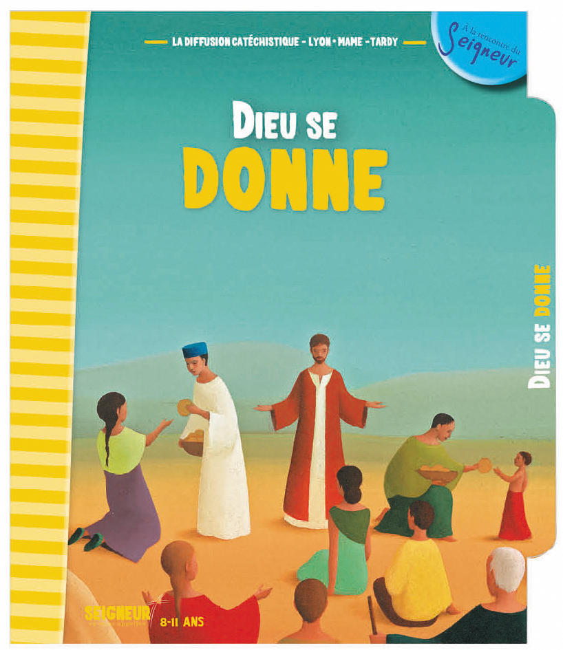 8-11 ans - module 7 - Dieu se donne NE