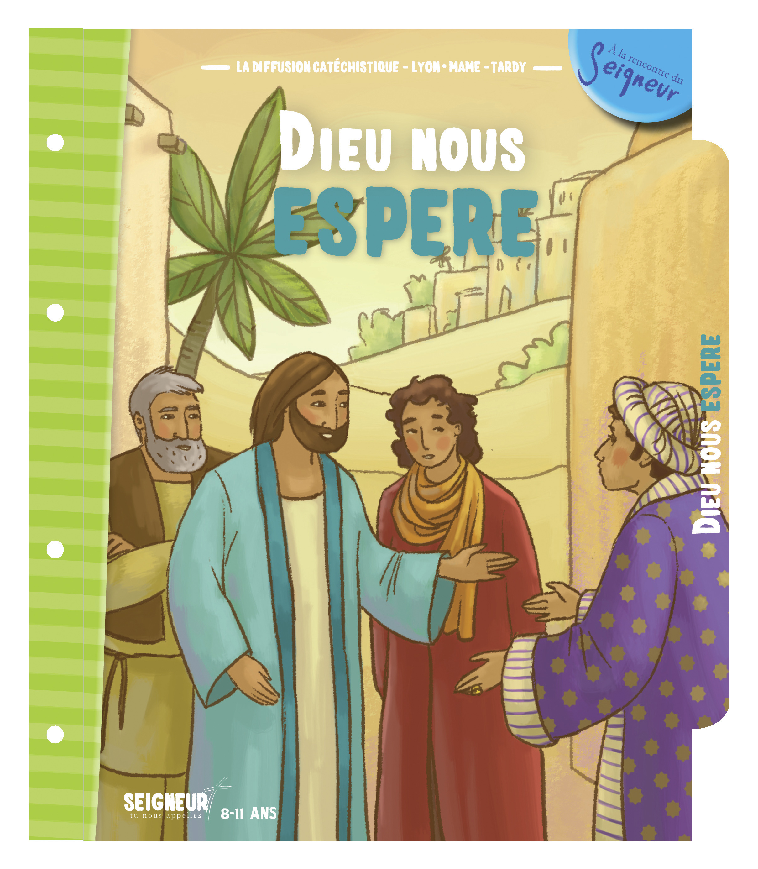 8-11 ans - module 10 - Dieu nous espère NE