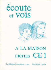 À la maison avec Écoute et vois fiches CE1