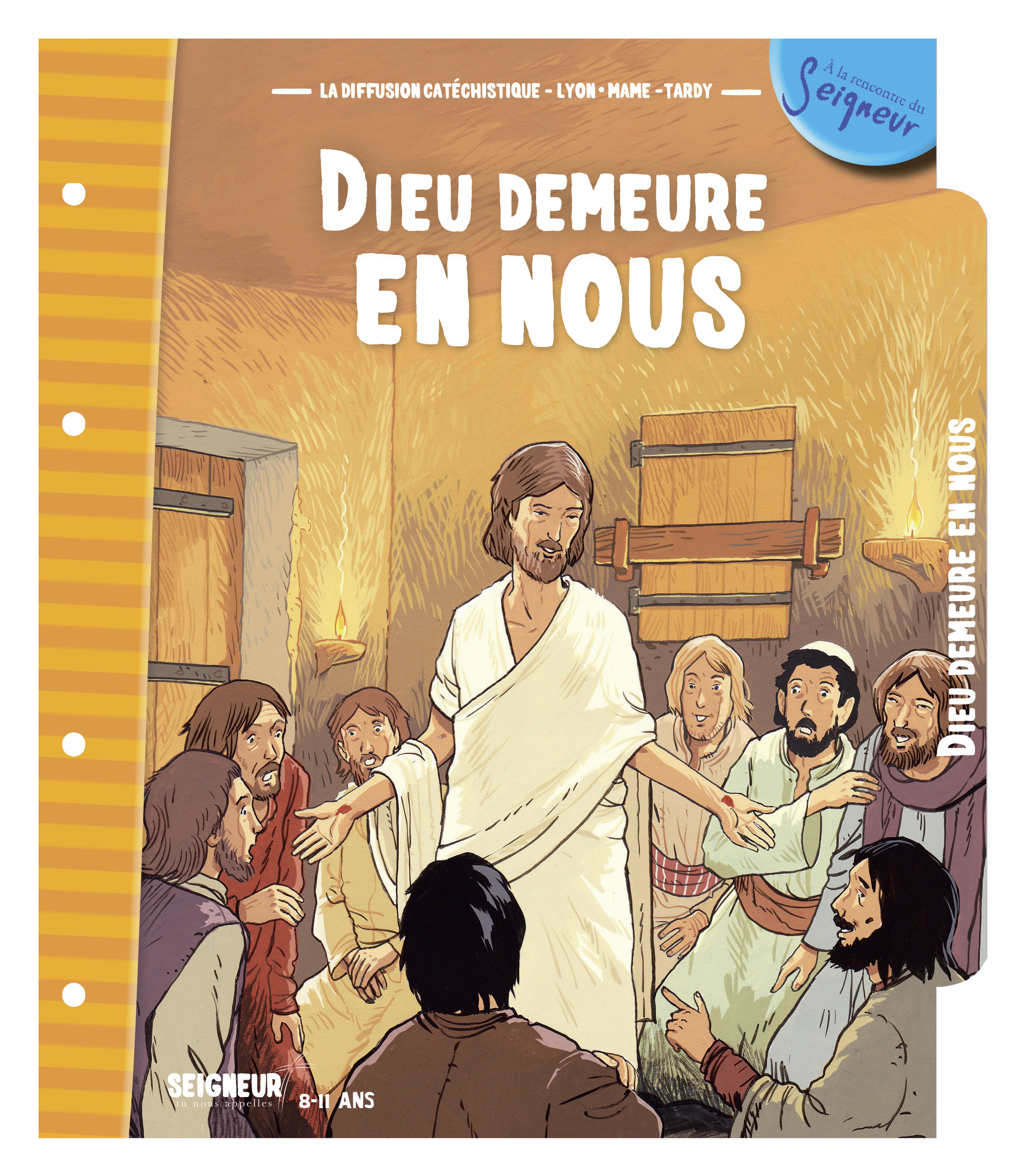 8-11 ans - module 12 - Dieu demeure en nous NE