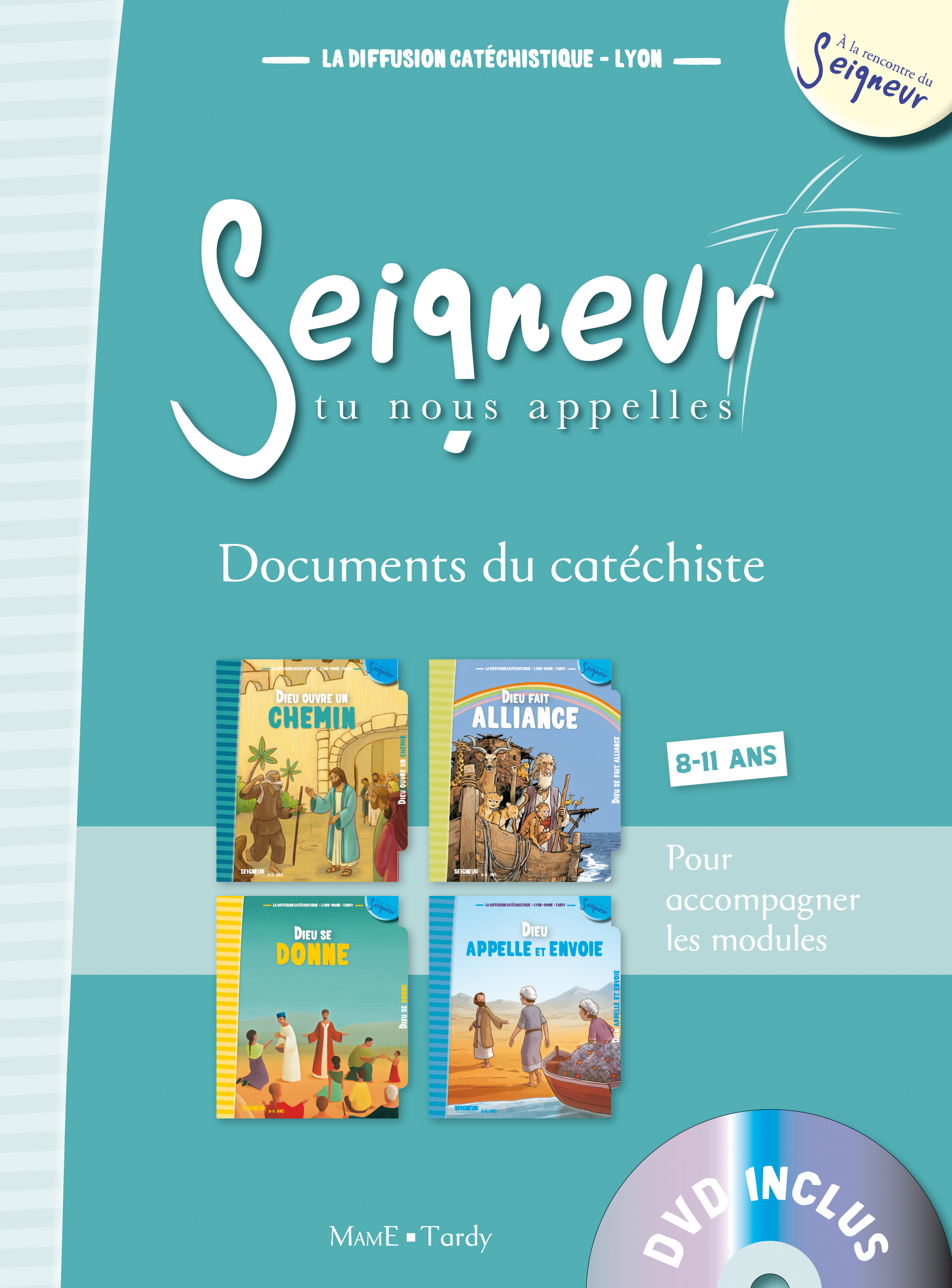 8-11 ans - Document du catéchiste bleu + DVD - modules 5 à 8