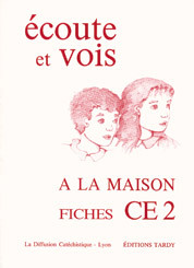 À la maison avec Écoute et vois fiches CE2