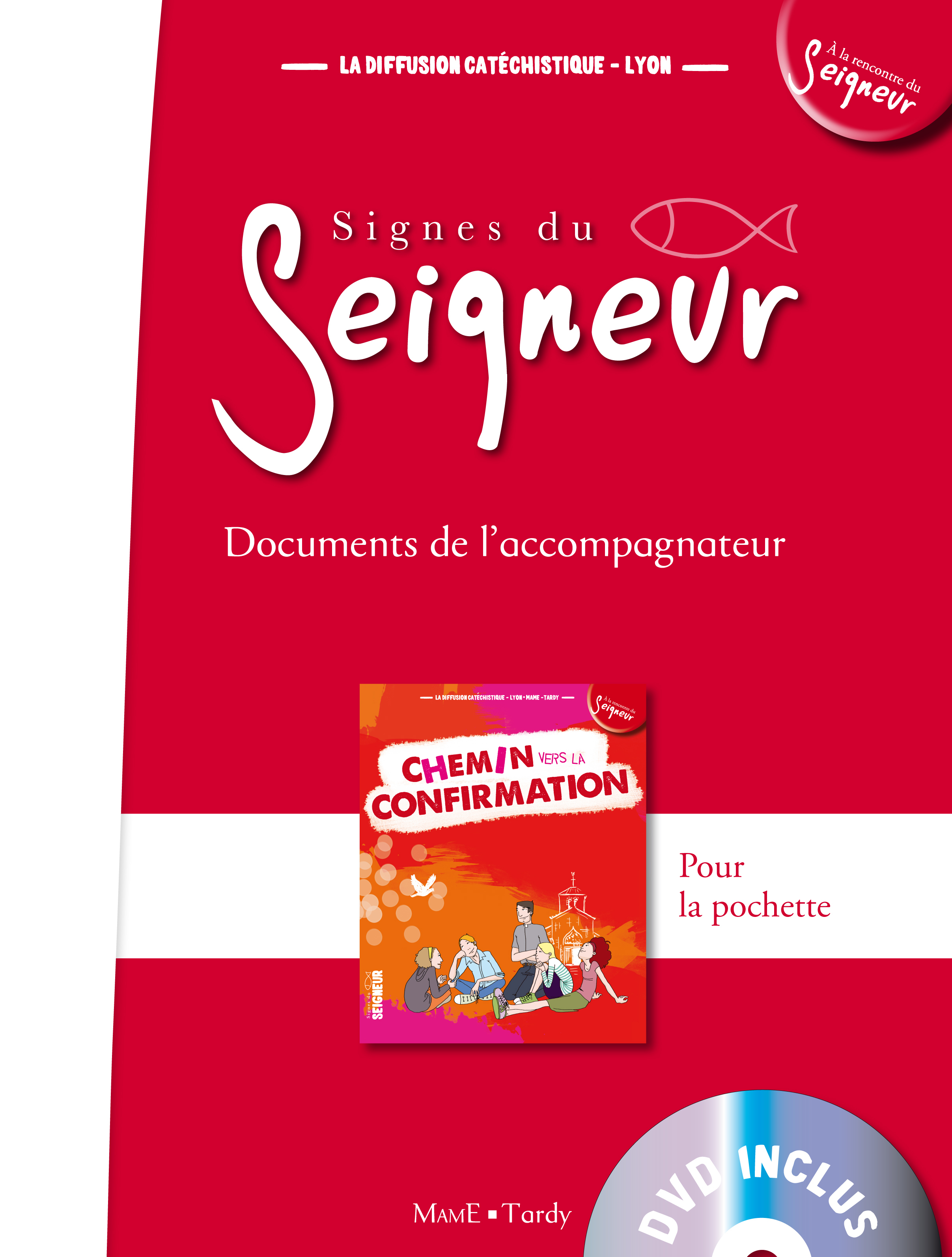 Chemin vers la confirmation - document accompagnateur + DVD