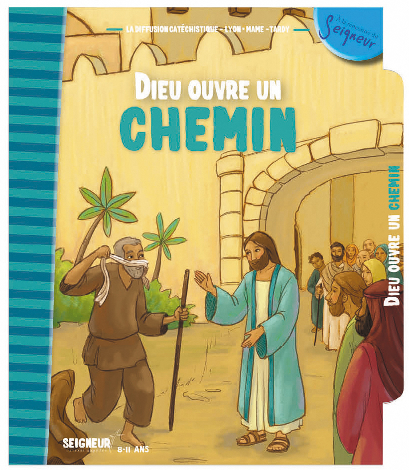 8-11 ans - Module 8 - Dieu ouvre un chemin