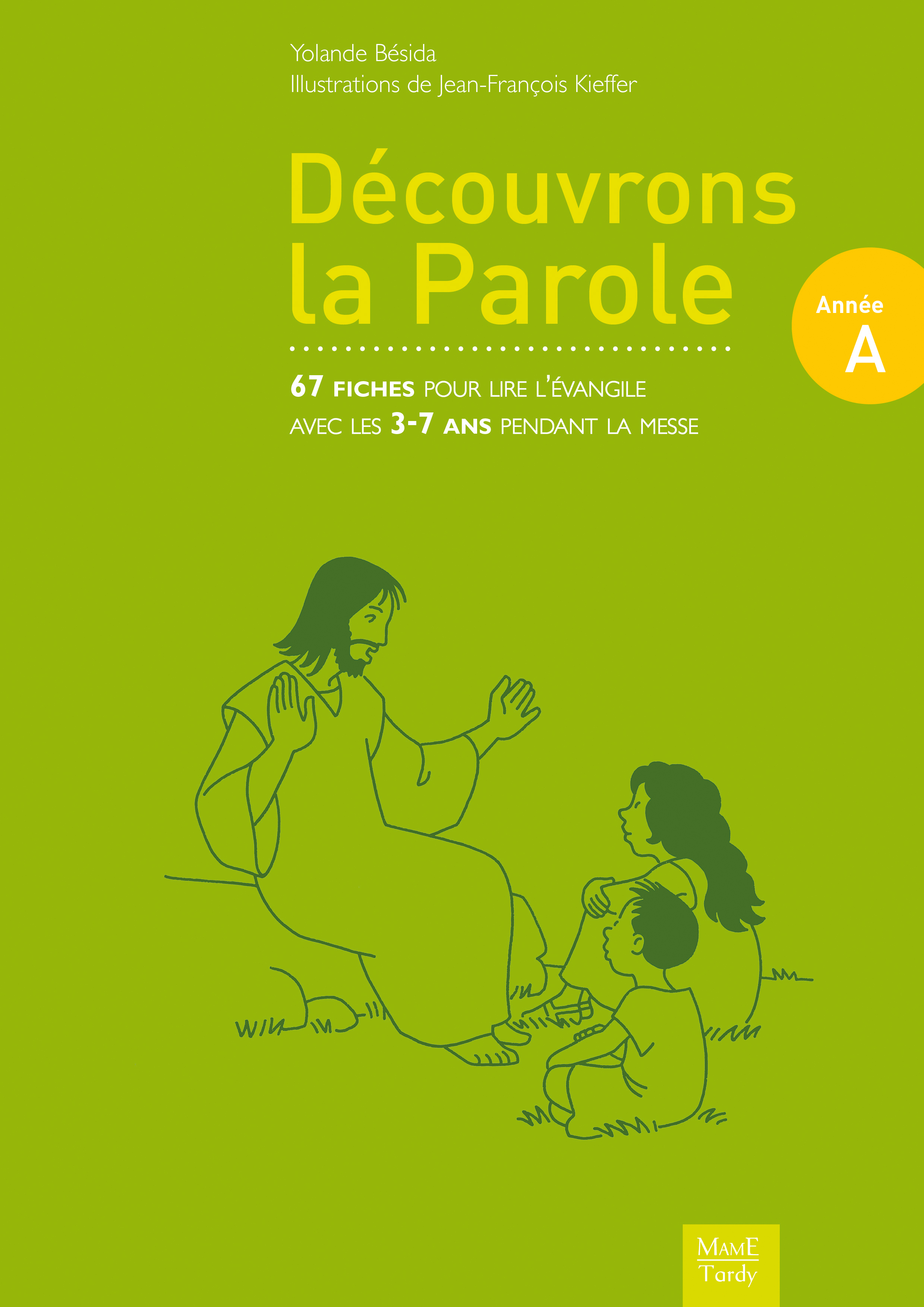 Découvrons la Parole - Année A