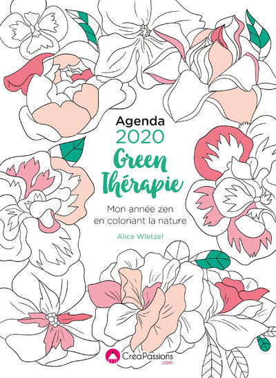 Agenda 2020 Green thérapie - Mon année zen en coloriant la nature