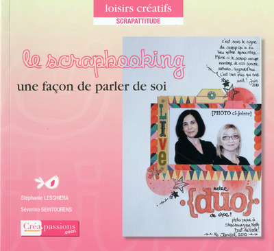 Scrapbooking, une façon de parler de soi