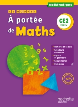 Le Nouvel A portée de maths CE2 - Livre élève - Ed. 2017