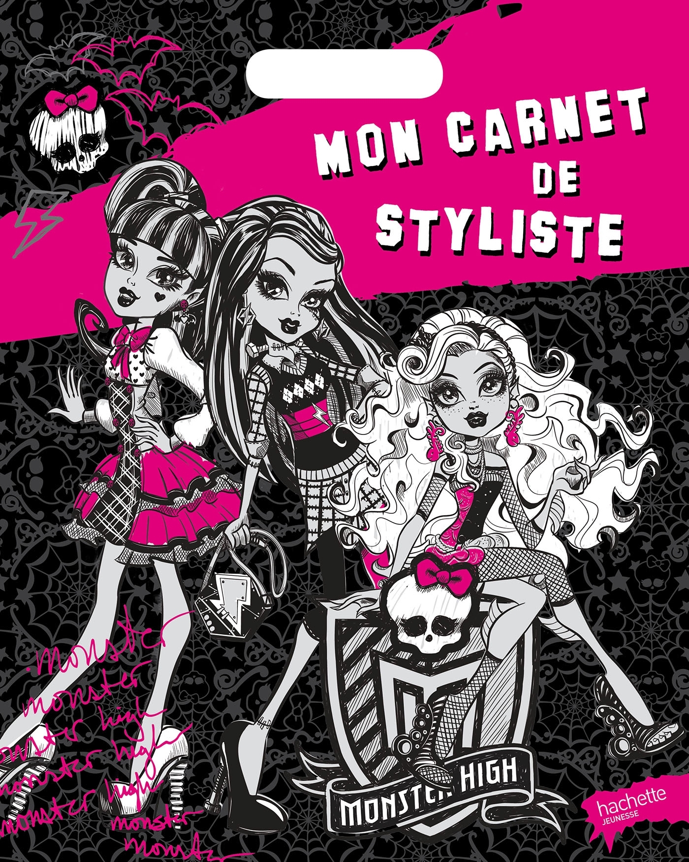 Mon carnet de styliste Monster High