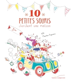 10 petites souris cherchent une maison