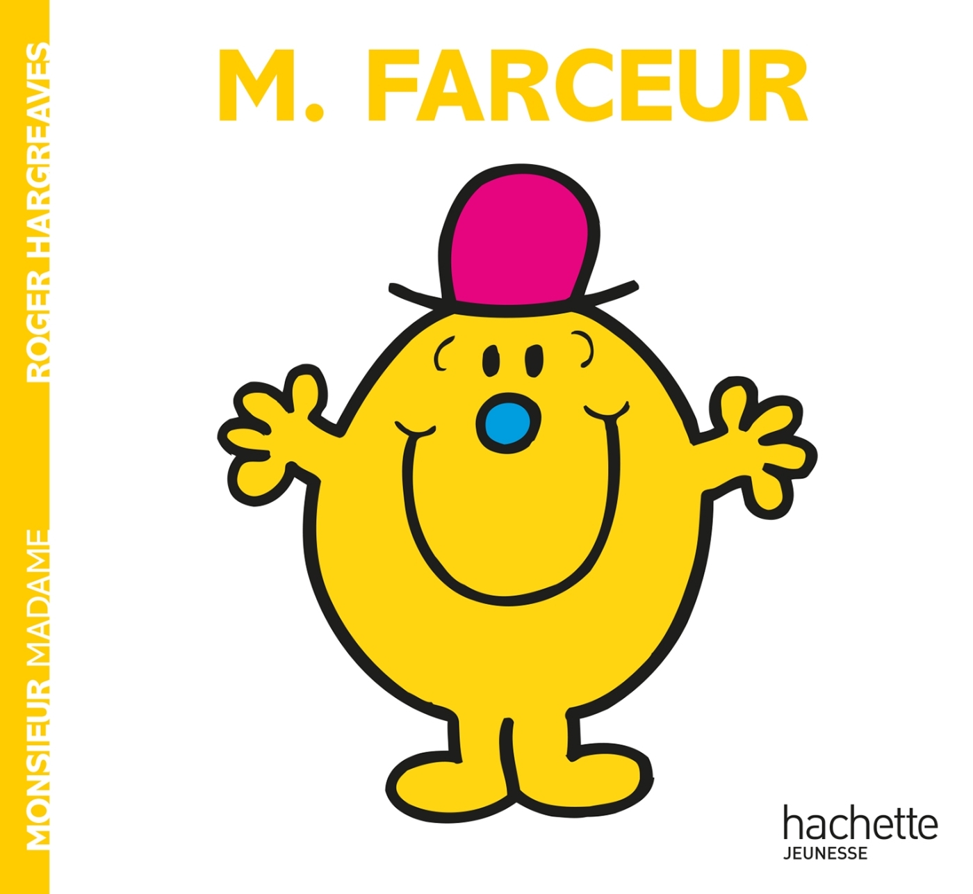Monsieur Farceur