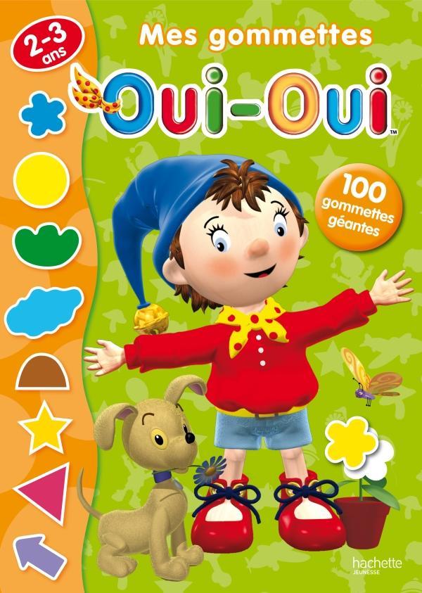 MES GOMMETTES OUI-OUI / 2-3 ANS