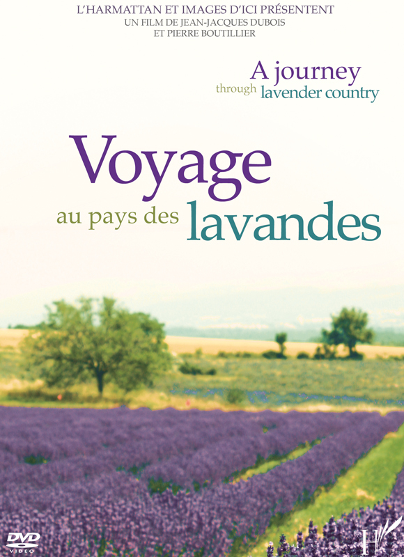 Voyage au pays des lavandes