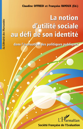 La notion d'utilité sociale au défi de son identité