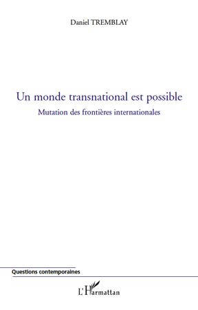 Un monde transnational est possible