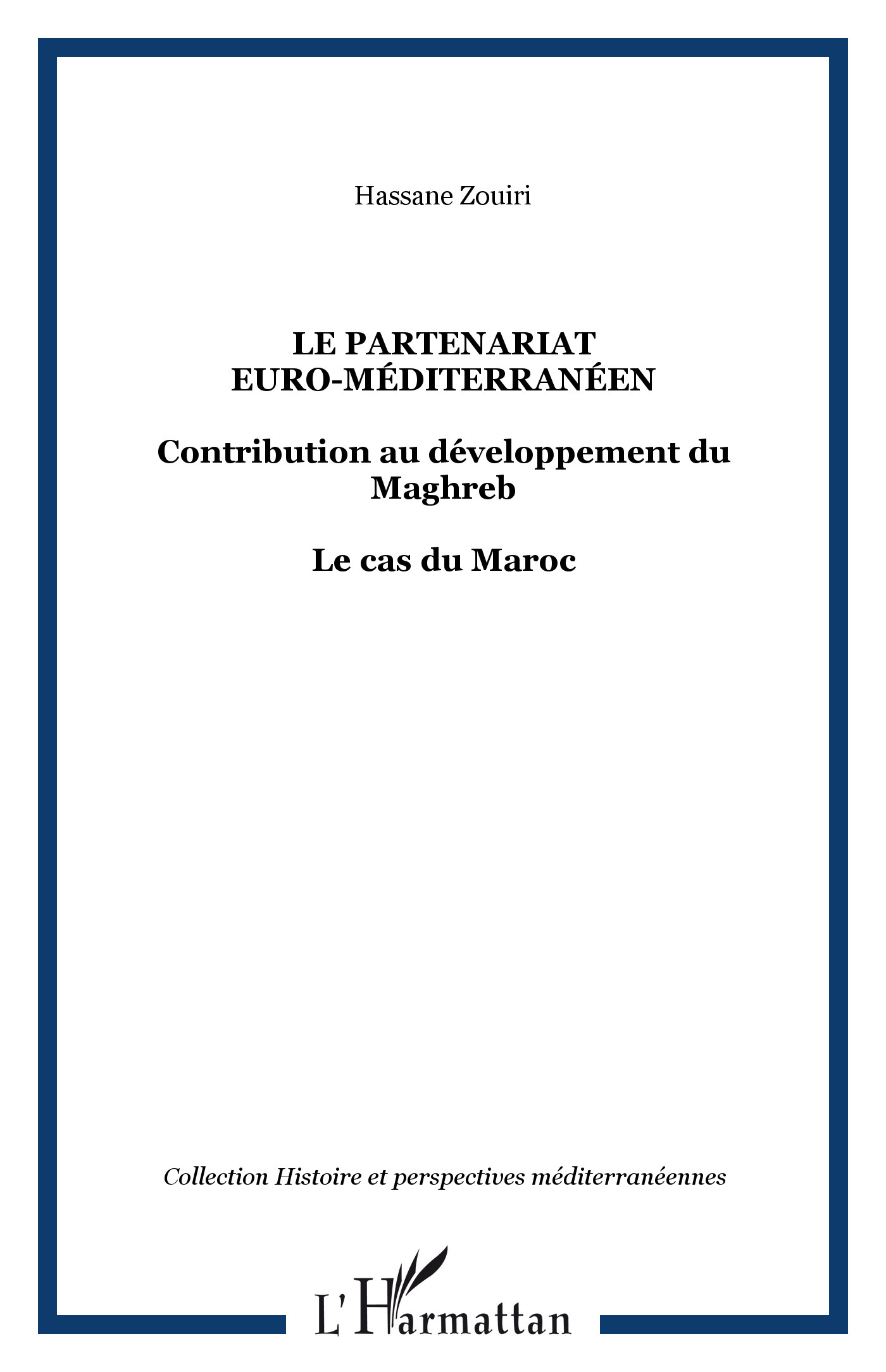 Le partenariat euro-méditerranéen