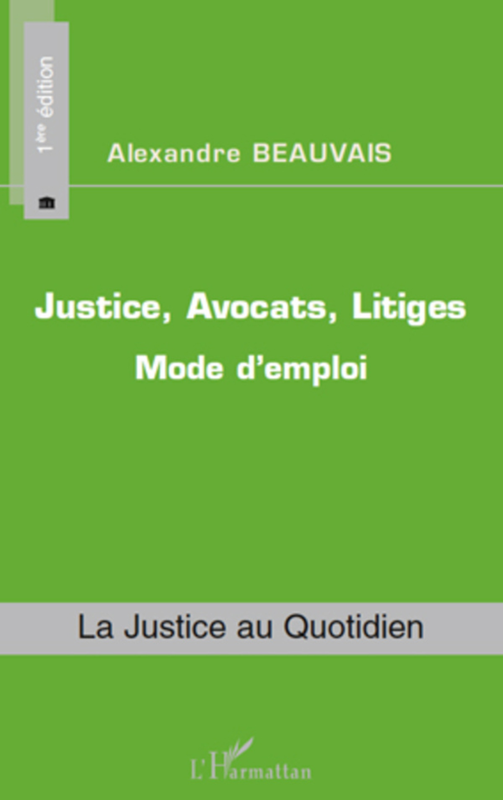 Justice, Avocats, Litiges