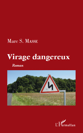 Virage dangereux