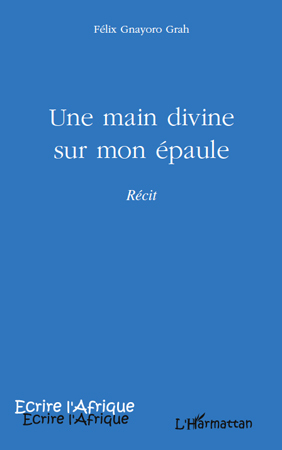 Une main divine sur mon épaule