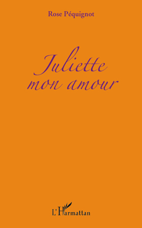 Juliette mon amour