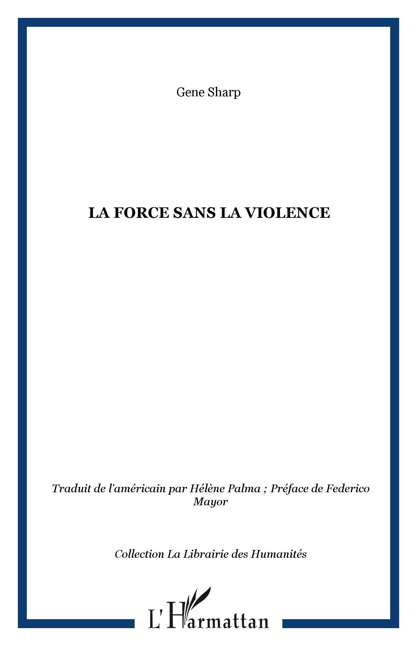 La force sans la violence