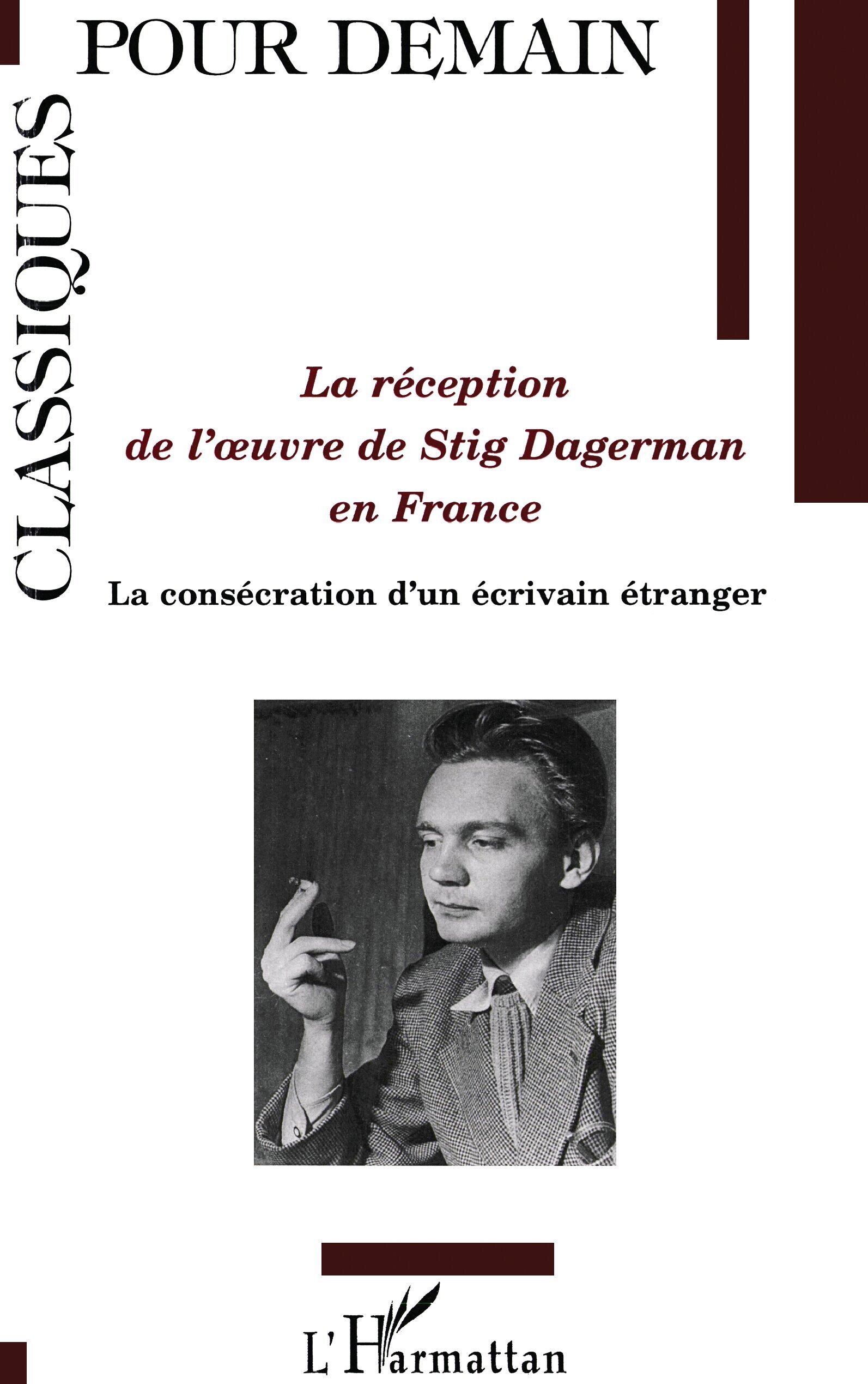 La réception de l'oeuvre de Stig Dagerman en France