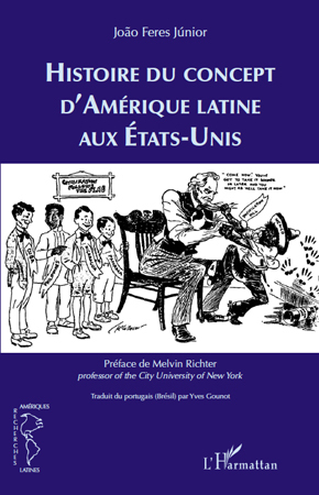 Histoire du concept d'Amérique latine aux Etats-Unis