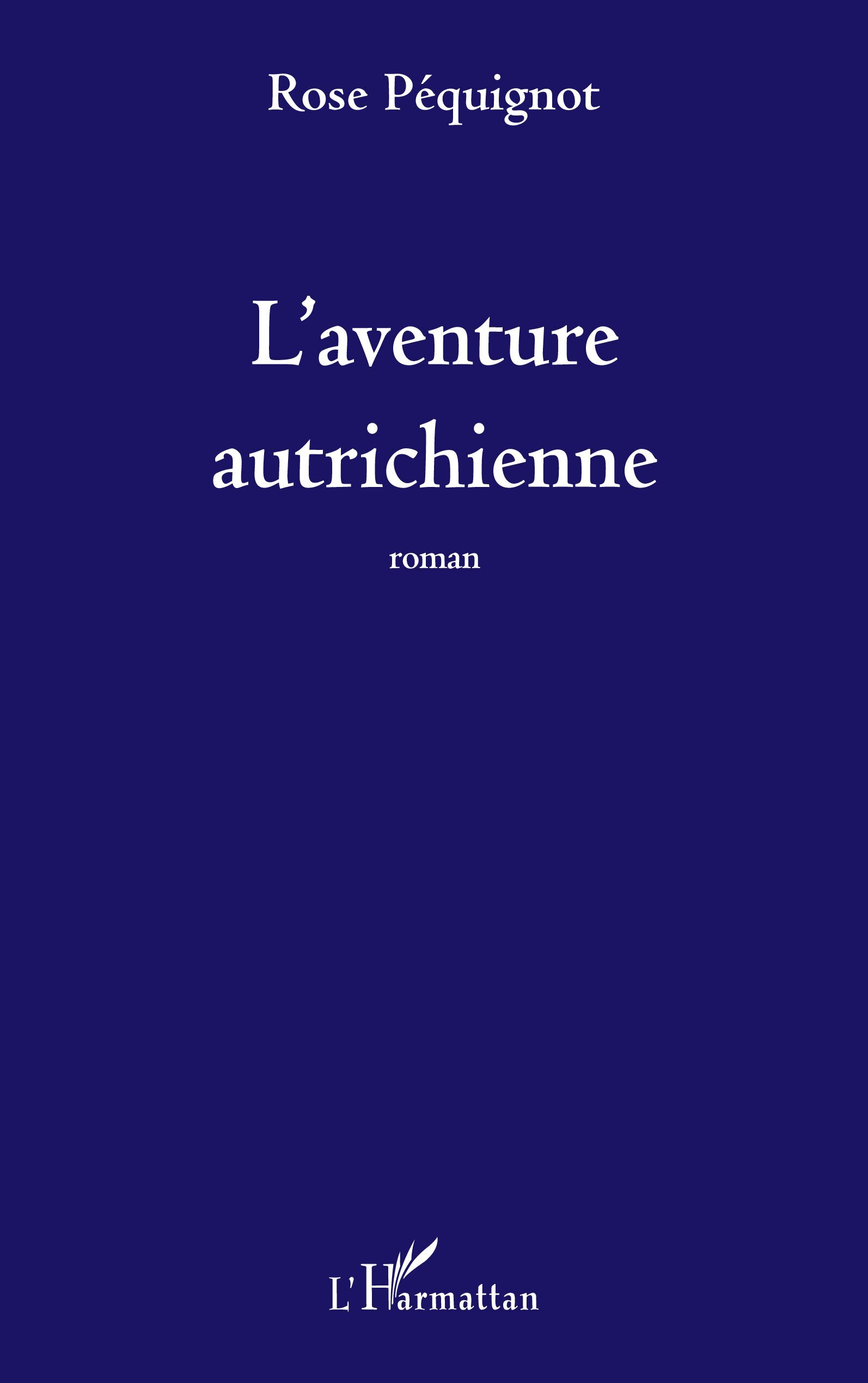 L'aventure autrichienne
