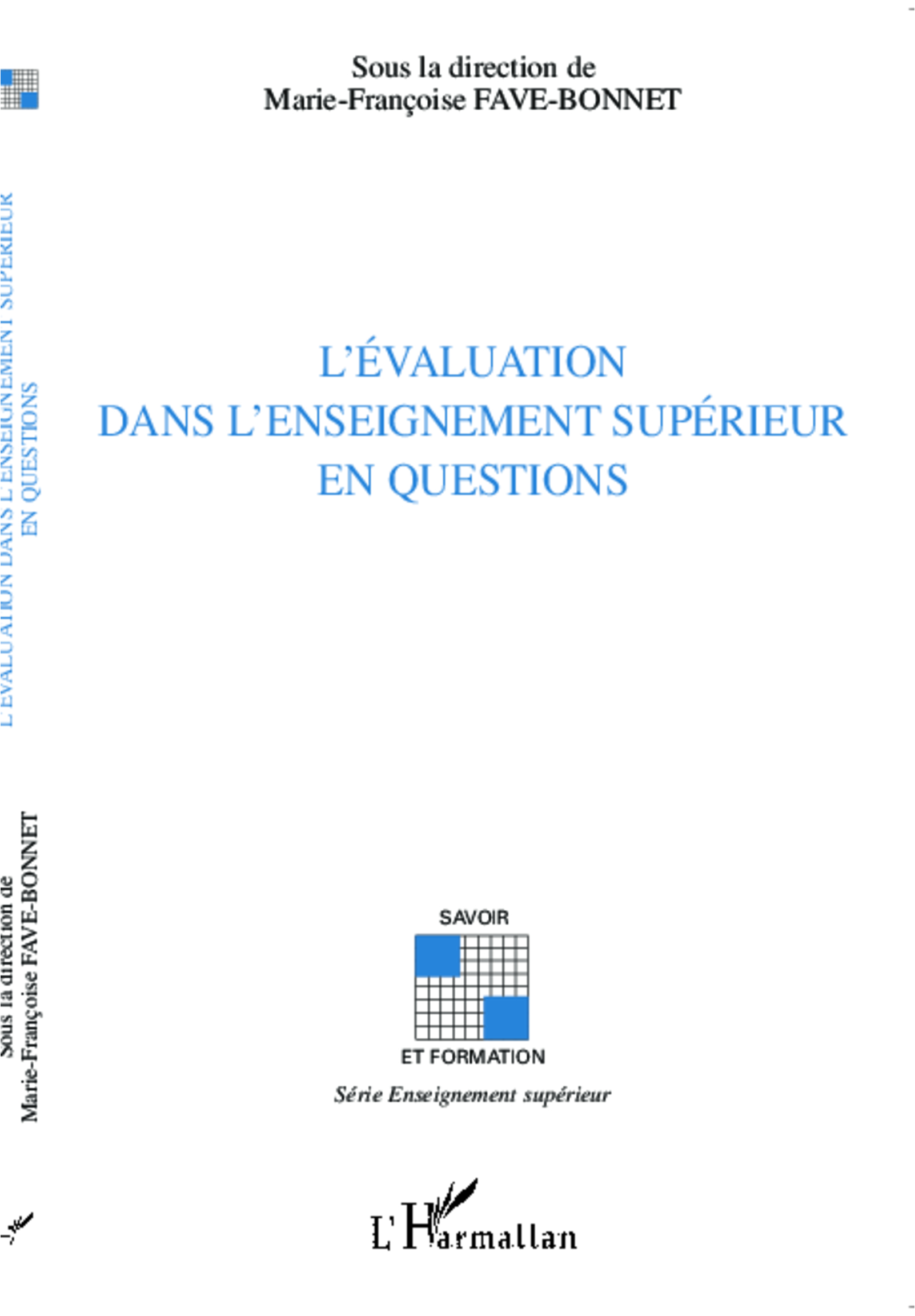 L'évaluation dans l'enseignement supérieur en questions