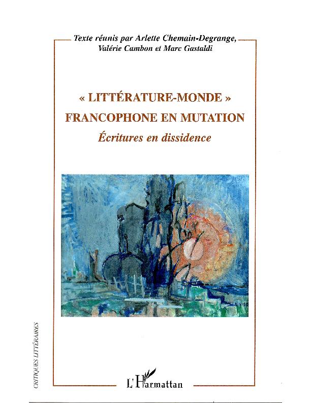 "Littérature-monde" francophone en mutation