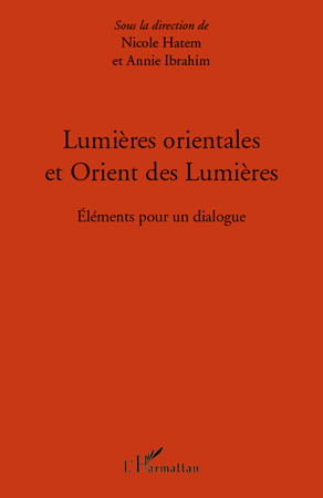Lumières orientales et Orient des Lumières